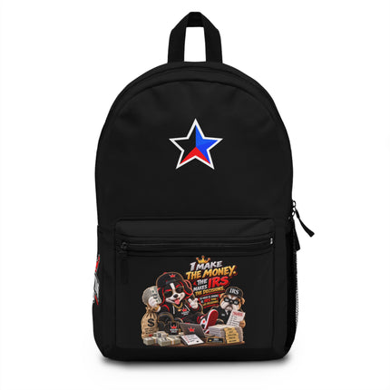 Backpack — Darwin Solo 'I Make the Money, the IRS Makes the Decisions' Graphic Backpack